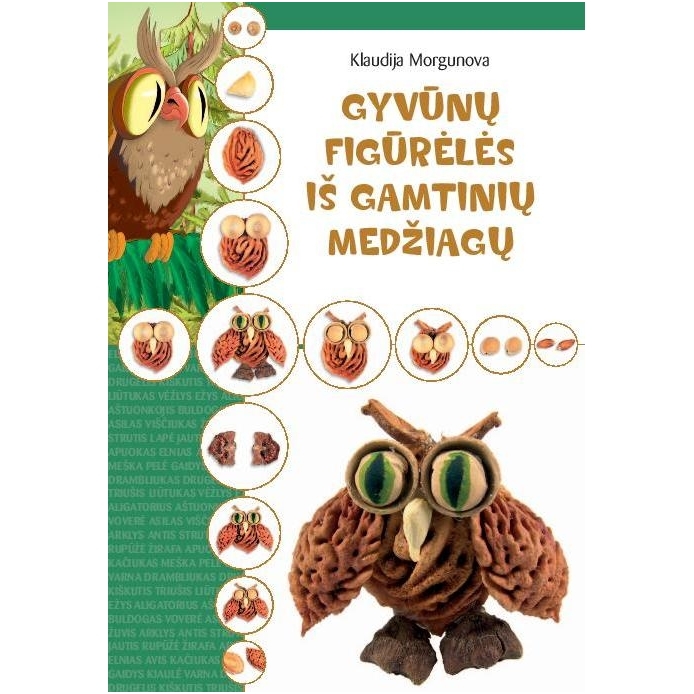 Gyvūnų figūrėlės iš gamtinių medžiagų Gyvūnų figūrėlės iš gamtinių medžiagų