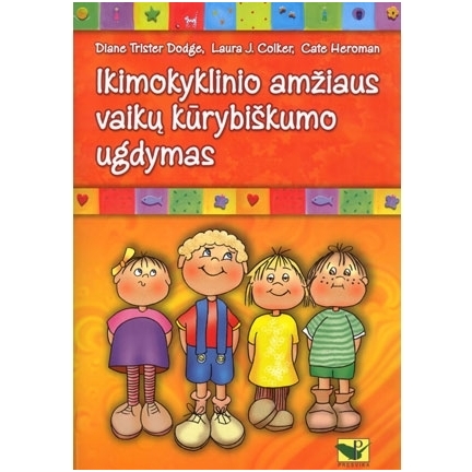 Ikimokyklinio amžiaus vaikų kūrybiškumo ugdymas