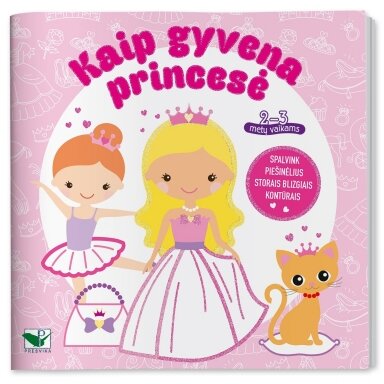 Kaip gyvena princesė. 2-3 metų vaikams. Storais blizgiais kontūrais Kaip gyvena princesė. 2-3 metų vaikams. Storais blizgiais kontūrais
