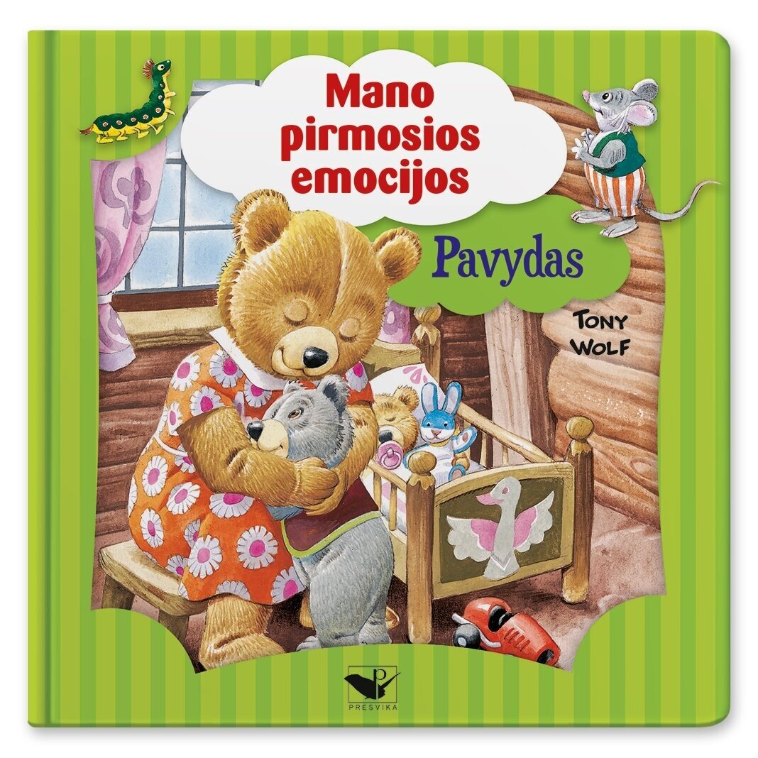 Mano pirmosios emocijos. PAVYDAS (grįžę iš prekybos vietų) Mano pirmosios emocijos. PAVYDAS (grįžę iš prekybos vietų)