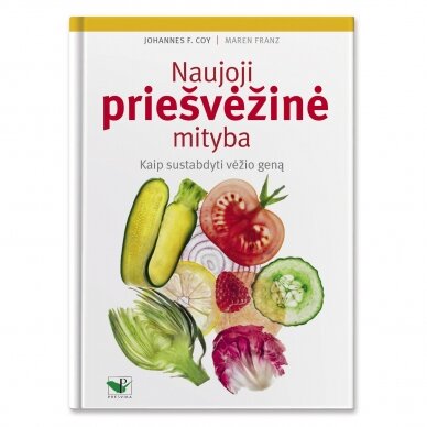 Naujoji priešvėžinė mityba Naujoji priešvėžinė mityba
