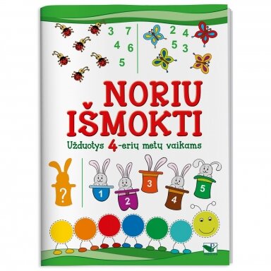 Noriu išmokti. Užduotys 4-erių metų vaikams Noriu išmokti. Užduotys 4-erių metų vaikams