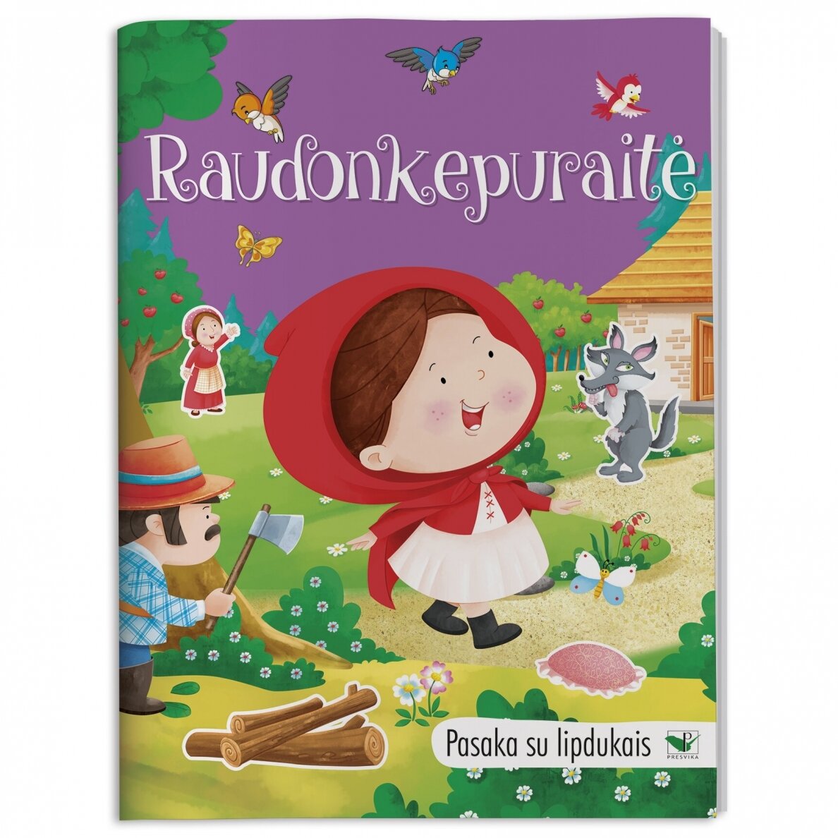 BROKAS. Pasaka su lipdukais. Raudonkepuraitė  (grįžę iš prekybos vietų)