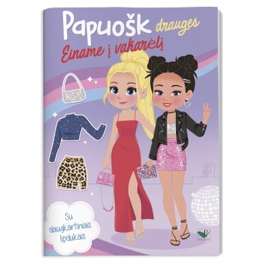 Papuošk drauges. Einame į vakarėlį. Su daugkartiniais lipdukais Papuošk drauges. Einame į vakarėlį. Su daugkartiniais lipdukais