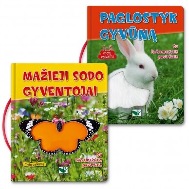 KOMPLEKTAS Paglostyk gyvūną + Mažieji sodo gyventojai. Su liečiamaisiais paviršiais, 1-3 metų vaikams (2 knygelės)