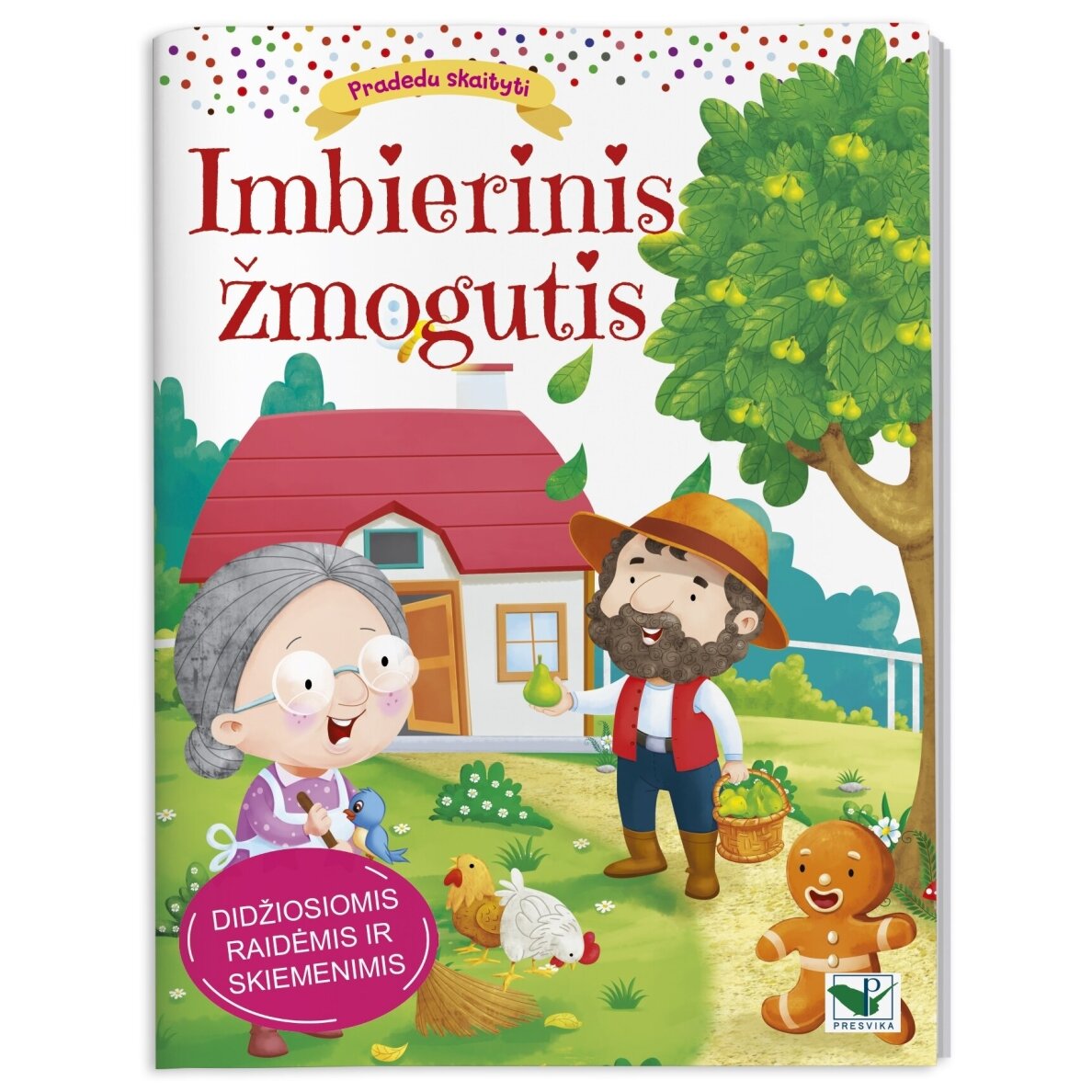 Pradedu skaityti. Imbierinis žmogutis. Didžiosiomis raidėmis ir skiemenimis Pradedu skaityti. Imbierinis žmogutis. Didžiosiomis raidėmis ir skiemenimis