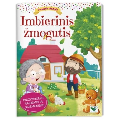Pradedu skaityti. Imbierinis žmogutis. Didžiosiomis raidėmis ir skiemenimis Pradedu skaityti. Imbierinis žmogutis. Didžiosiomis raidėmis ir skiemenimis
