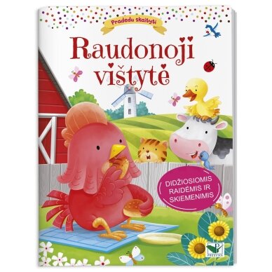 Pradedu skaityti. Raudonoji vištytė. Didžiosiomis raidėmis ir skiemenimis