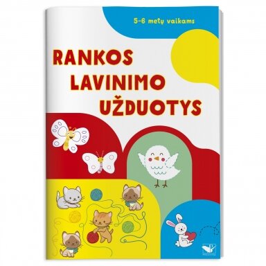 Rankos lavinimo užduotys 5-6 metų vaikams Rankos lavinimo užduotys 5-6 metų vaikams