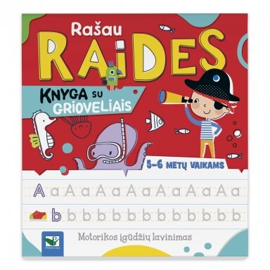 Rašau raides. Knyga su grioveliais. 5-6 metų vaikams Rašau raides. Knyga su grioveliais. 5-6 metų vaikams