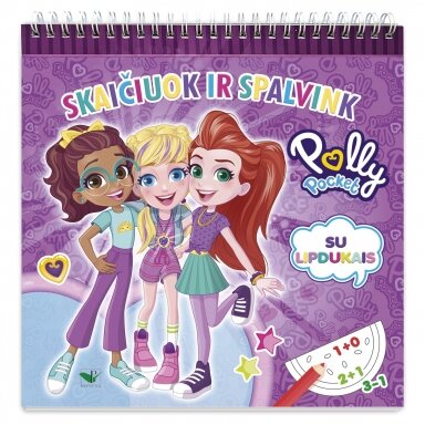Skaičiuok ir spalvink. Su lipdukais. Polly Pocket Skaičiuok ir spalvink. Su lipdukais. Polly Pocket