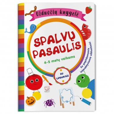 Spalvų pasaulis. Užduočių knygelė 4-5 metų vaikams su lipdukais ir su papildomomis interaktyviomis užduotimis! Spalvų pasaulis. Užduočių knygelė 4-5 metų vaikams su lipdukais ir su papildomomis interaktyviomis užduotimis!