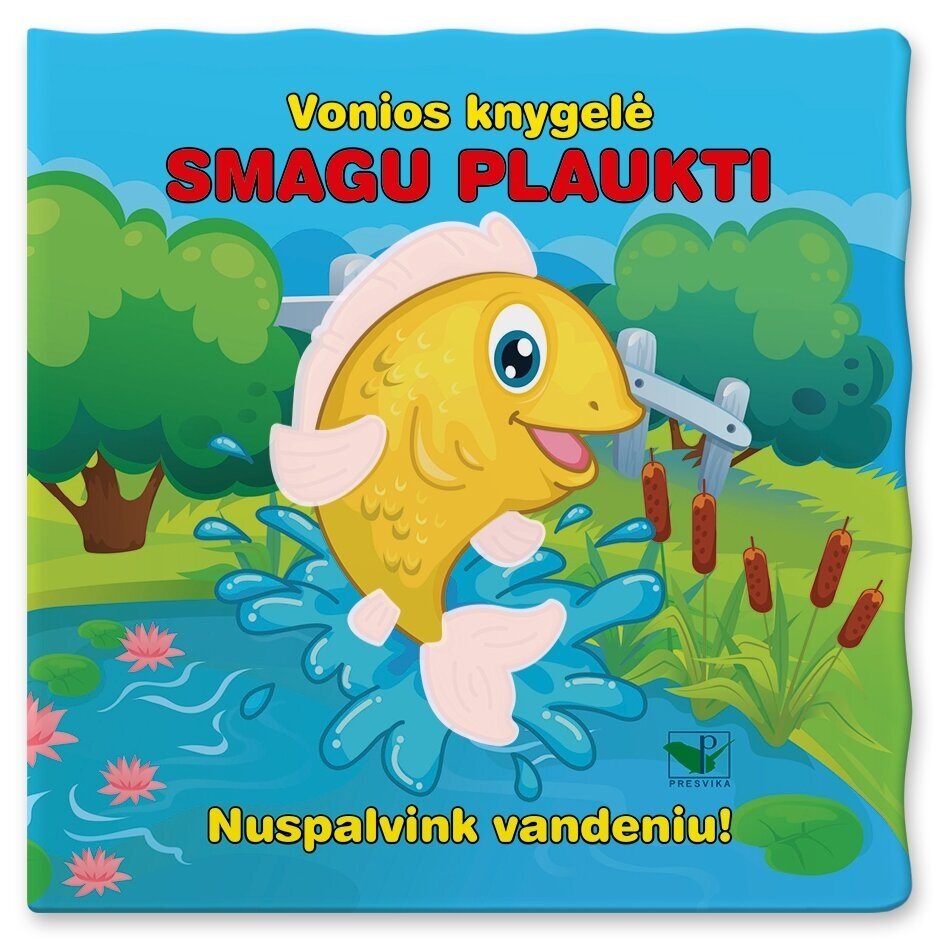 Vonios knygelė. Smagu plaukti. Nuspalvink vandeniu! Vonios knygelė. Smagu plaukti. Nuspalvink vandeniu!